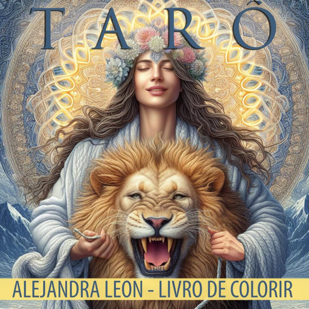 Livro de colorir de Tarô para adultos com 66 imagens de tarô. Alivie o estresse, reduza a ansiedade - pratique a atenção plena. Harmonia e paz... Oracle Coloring Books) (Portuguese Edition) baixar livro de graça