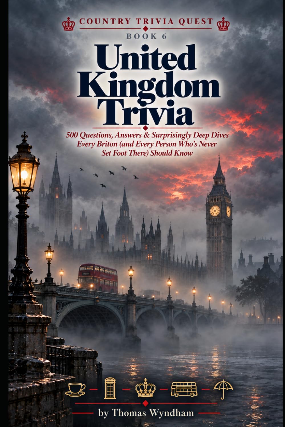 capítulo por capítulo baixar United Kingdom Trivia: 500 Questions, Answers & Surprisingly Deep Dives Every Briton (and Every Person Who's Never Set Foot There) Should Know (Country Trivia Quest)