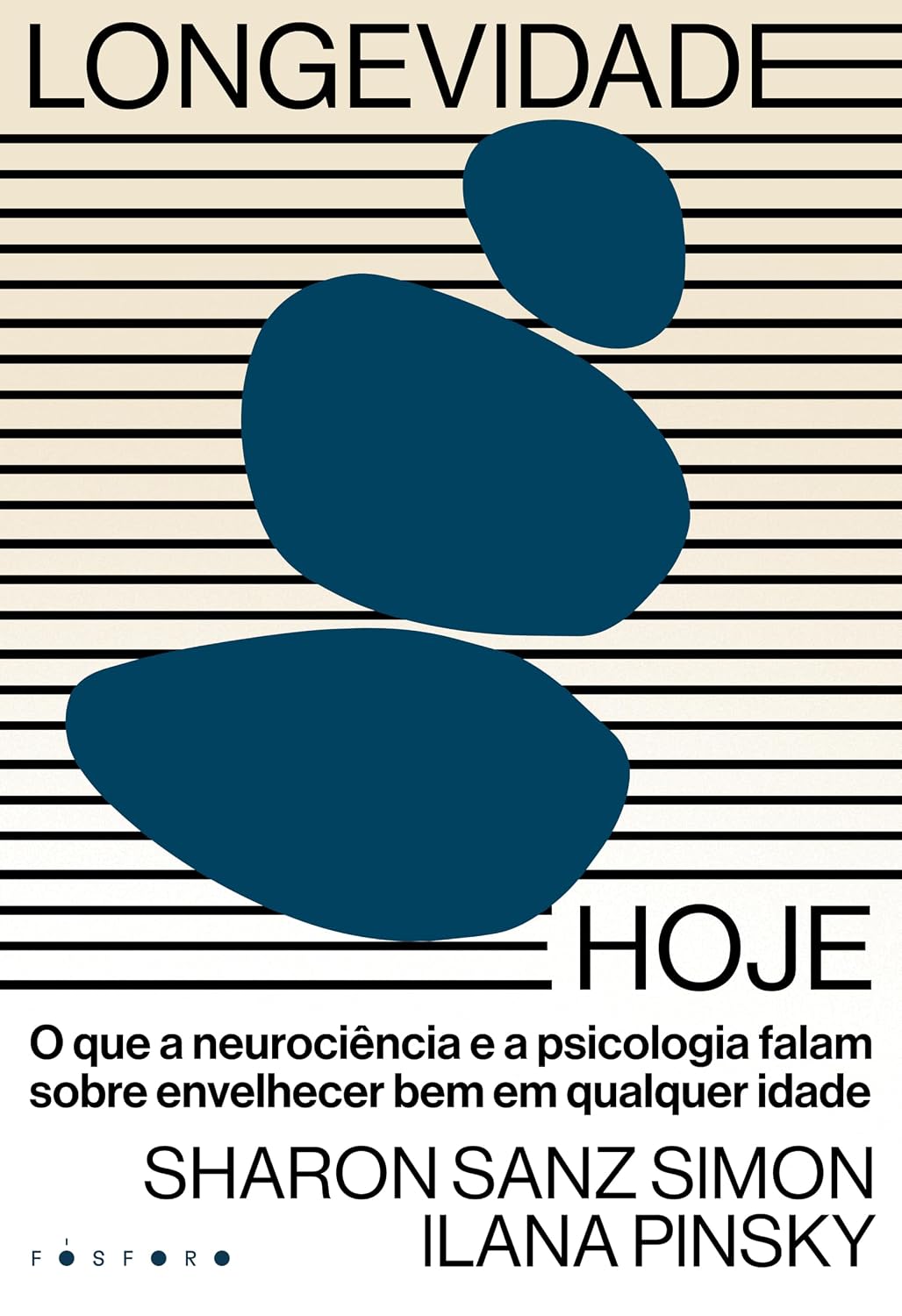 ler totalmente Longevidade hoje: o que a neurociência e a psicologia falam sobre envelhecer bem em qualquer idade