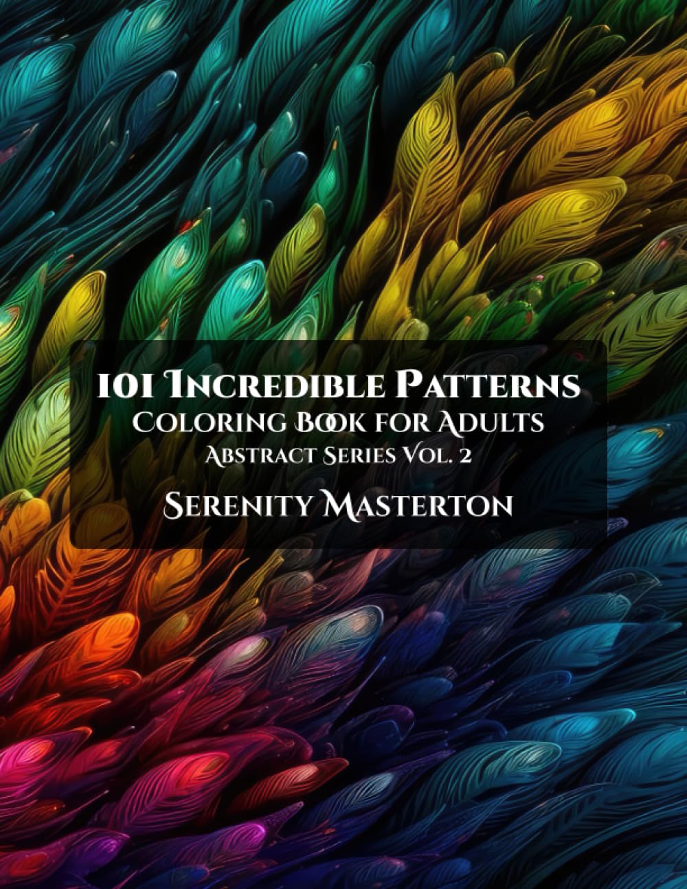 ler totalmente 101 Incredible Patterns Coloring Book: Abstract Series Vol. 2: Adult Coloring Book for Women: Adult Coloring Pages: Stress Relief Coloring Pages for... Patterns Coloring Books: Abstract Series)