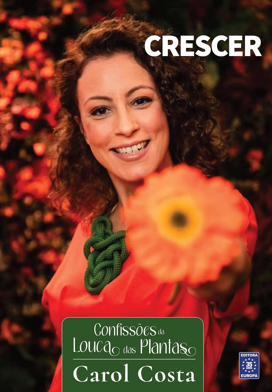 Confissões da Louca das Plantas - Crescer baixar livro de graça