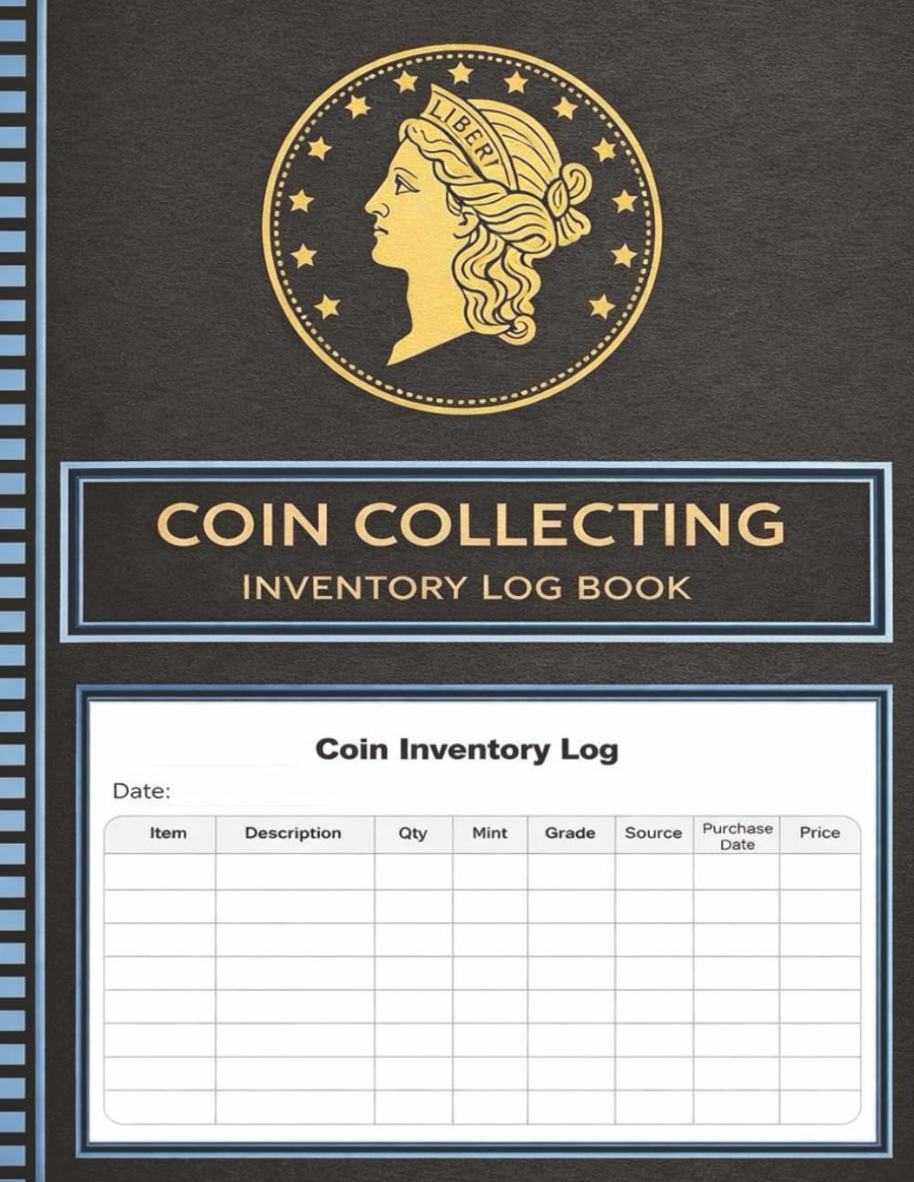 capítulo por capítulo baixar Coin Collecting Inventory Log Book - Coin Collection Record Keeper for Collectors & Numismatists: Simple Inventory Log to Track Coins by Item, Mint, Grade, Source & Price