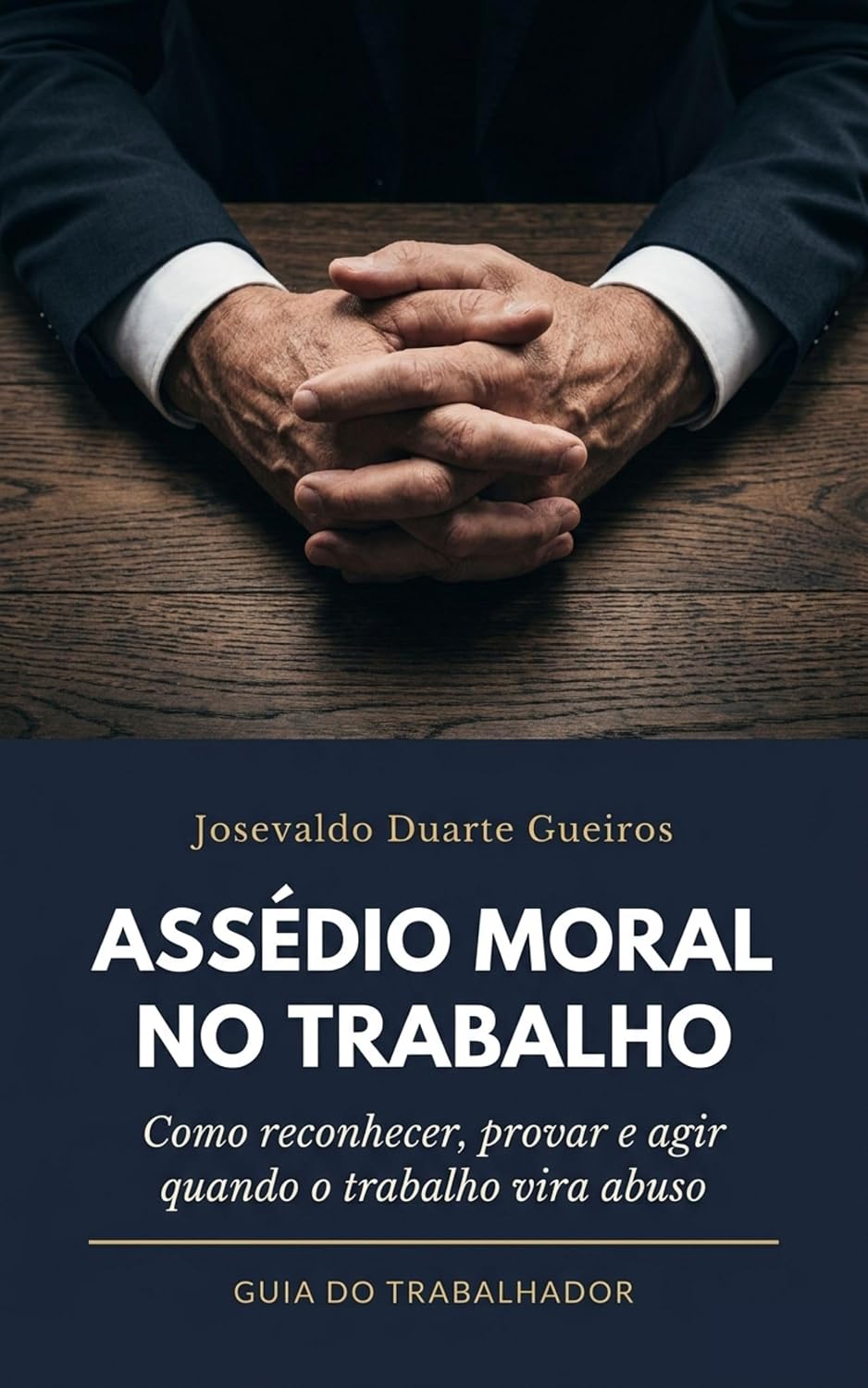 Assédio Moral no Trabalho: Como reconhecer, provar e agir quando o trabalho vira abuso baixar livro de graça