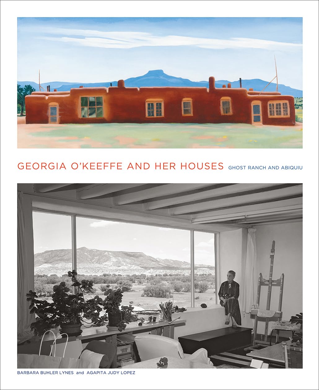 Georgia O'Keeffe and Her Houses: Ghost Ranch and Abiquiu baixar o livro de graça