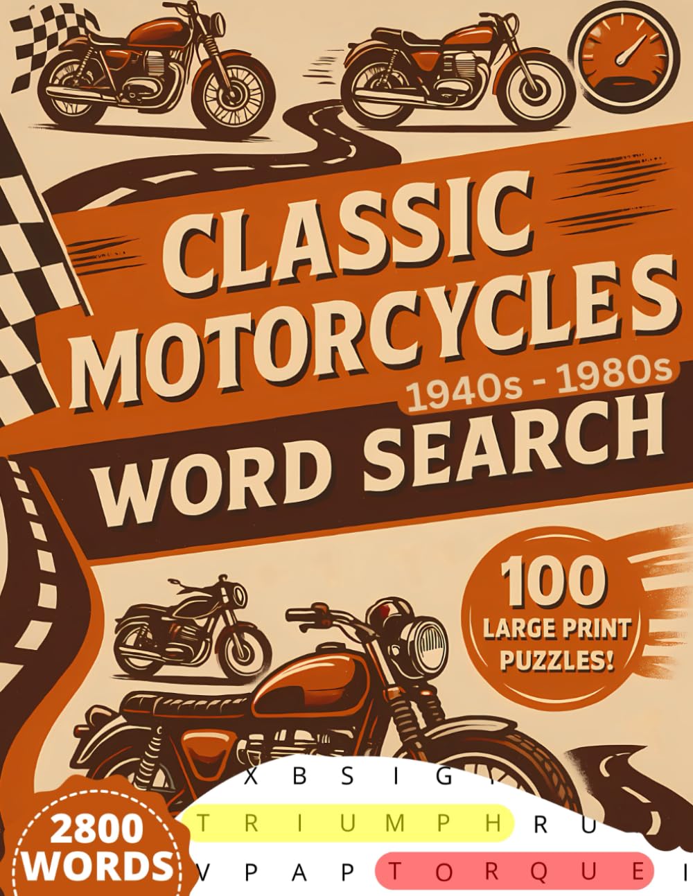 Classic Motorcycles Word Search: 100 Large Print Legendary Rides Puzzles & Trivia Book | A Nostalgic Journey Through The 1940s –1980s Motorcycle History baixar o livro de graça