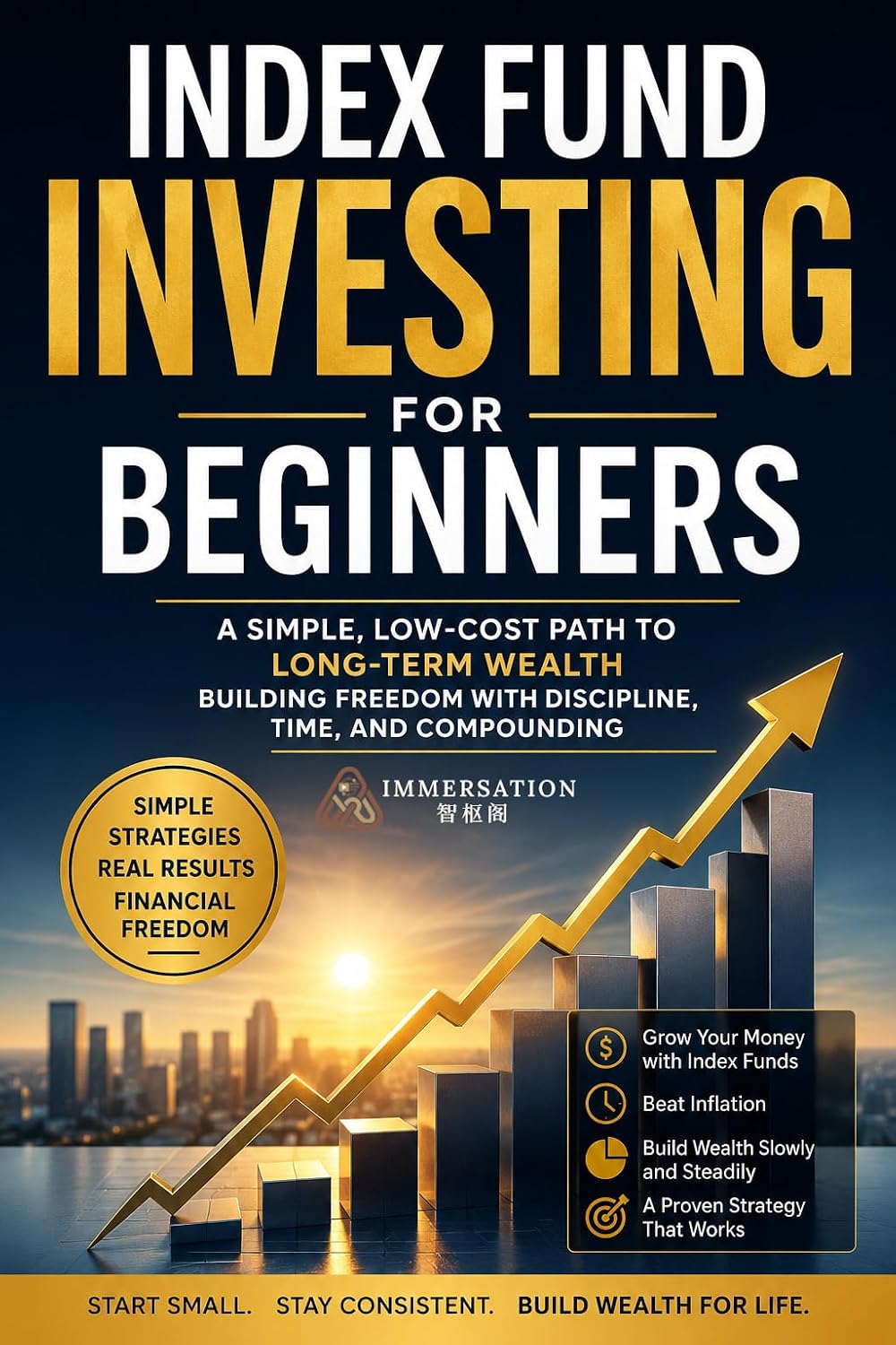 Index Fund Investing for Beginners: A Simple, Low-Cost Guide to Building Long-Term Wealth, Financial Independence, and a Portfolio You Can Stick With (English Edition) baixar livro de graça