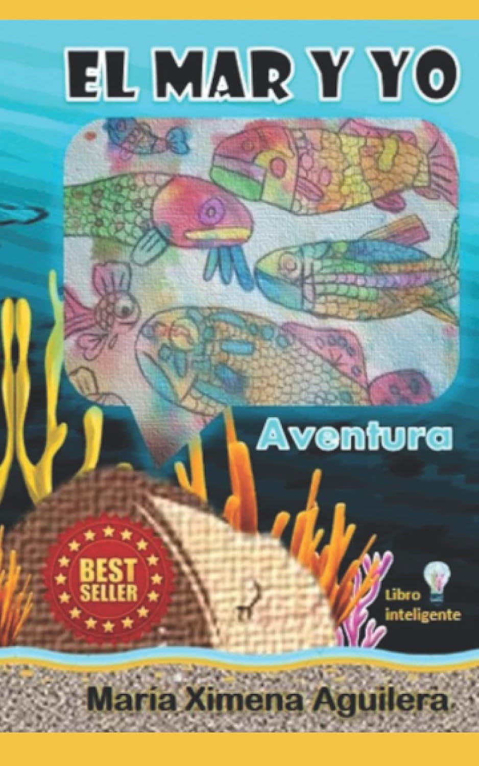 El Mar y yo: Aventura baixar o livro de graça