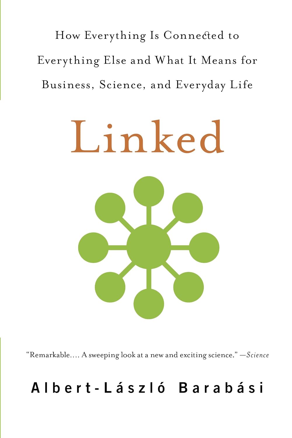 Linked: How Everything Is Connected to Everything Else and What It Means for Business, Science, and Everyday Life (English Edition) baixar o livro de graça