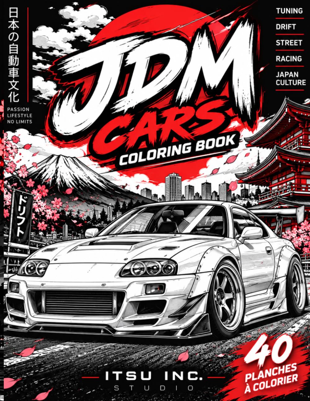 capítulo por capítulo baixar JDM CARS à colorier: 40 scènes automobiles japonaises – Tuning, Drift, Street Racing & Culture JDM (French Edition)