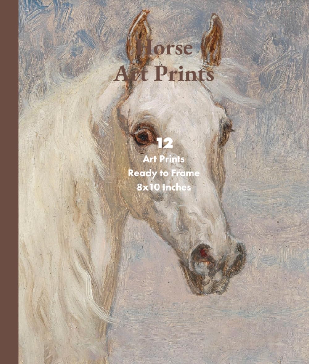 Horse Art Prints: 12 Art Prints Ready to Frame 8x10 Inches baixar o livro de graça