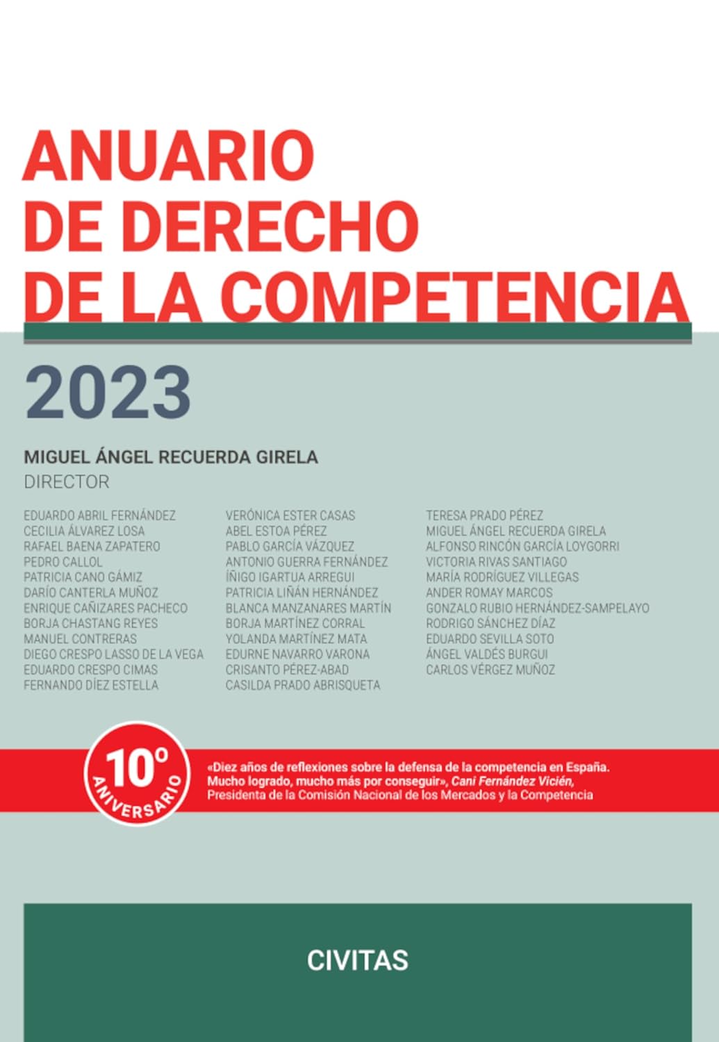 Anuario de Derecho de la Competencia 2023 (Estudios y Comentarios de Civitas) (Spanish Edition)