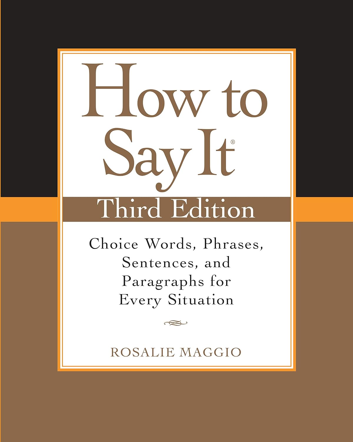 How to Say It, Third Edition: Choice Words, Phrases, Sentences, and Paragraphs for Every Situation (English Edition) baixar livro de graça