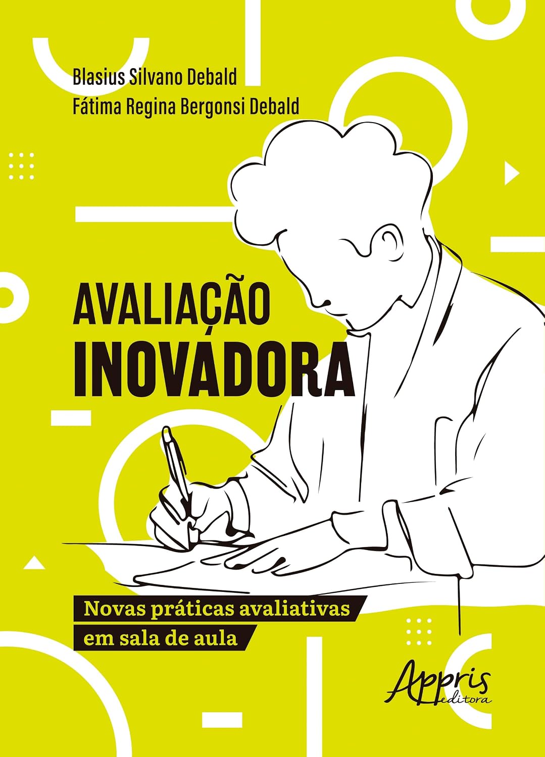ler totalmente Avaliação Inovadora: Novas Práticas Avaliativas em Sala de Aula