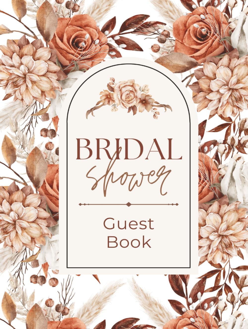 ler totalmente Bridal Shower Guest Book: Rustic Autumn Floral Hardcover Memory Keepsake Journal for Guests to Sign In and Record Marriage Advice, Wedding Wishes,... & Photo Pages to Celebrate New Bride to Be