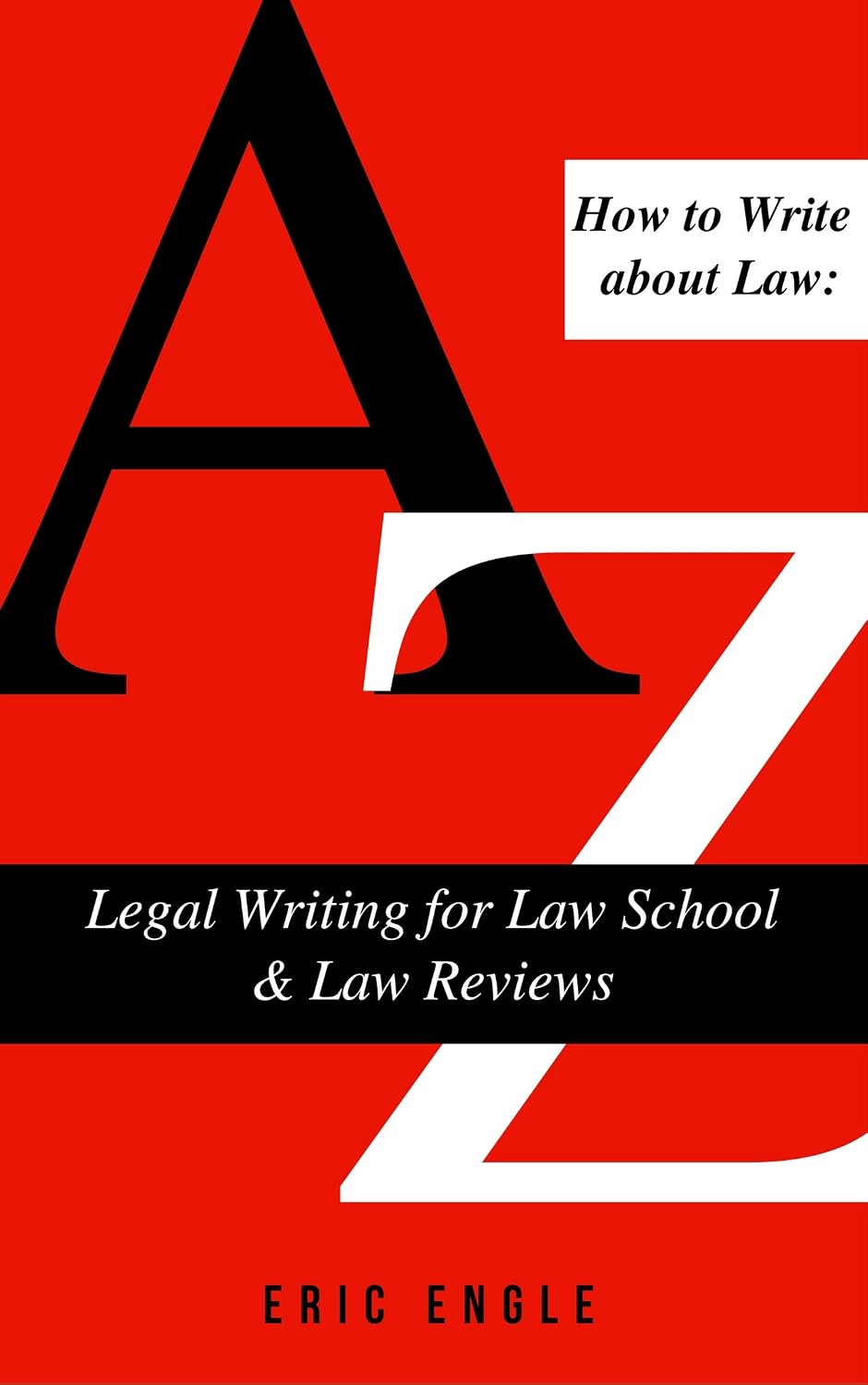 ler totalmente How to Write about Law: Legal Writing for Law School & Law Reviews (Legal Writing for Law School and the Bar Exam Book 4) (English Edition)