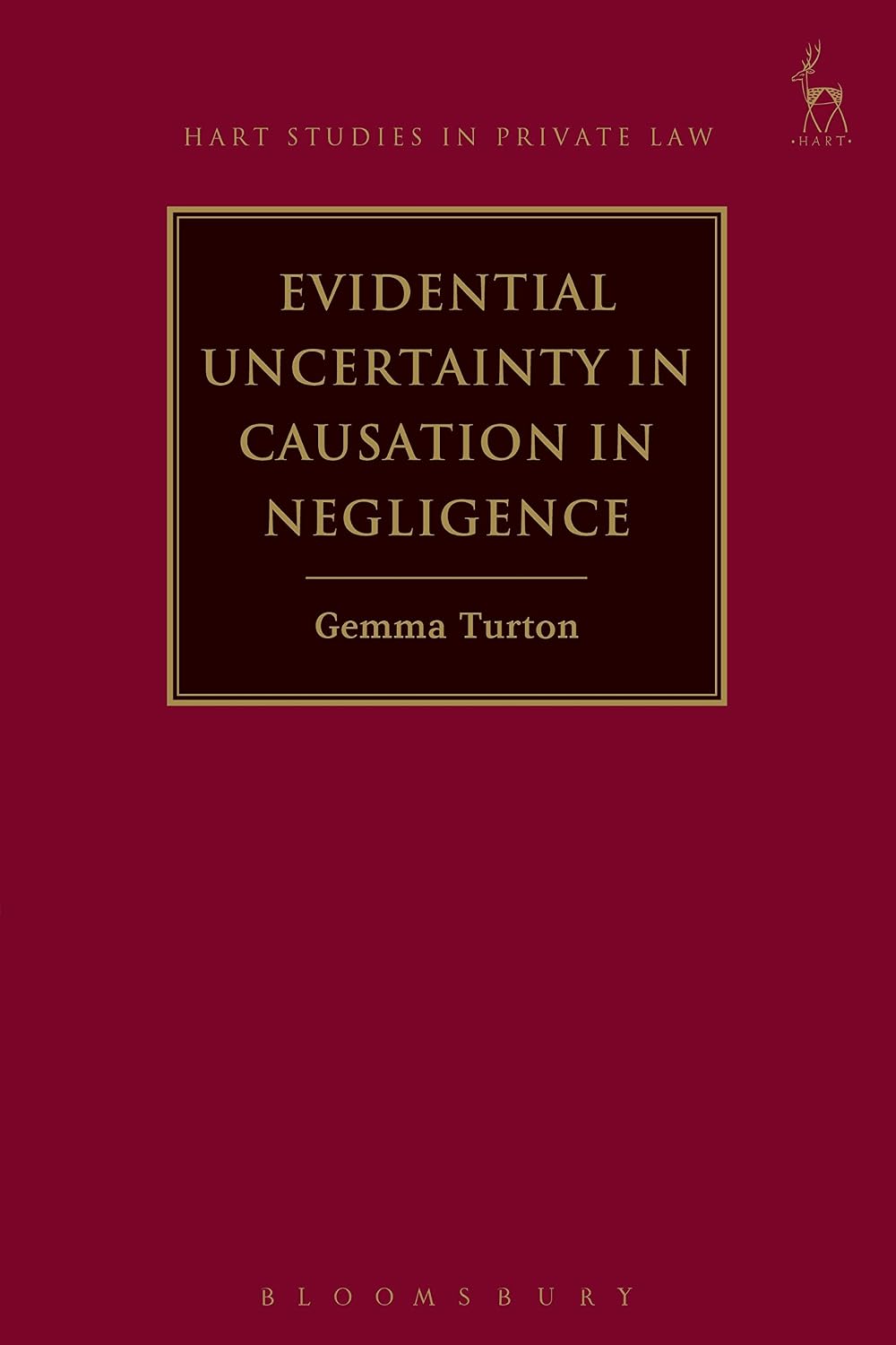 Evidential Uncertainty in Causation in Negligence (Hart Studies in Private Law) (English Edition) baixar o livro de graça