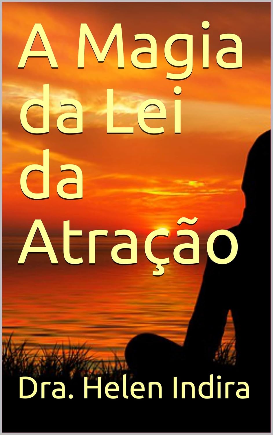 A Magia da Lei da Atração baixar o livro de graça