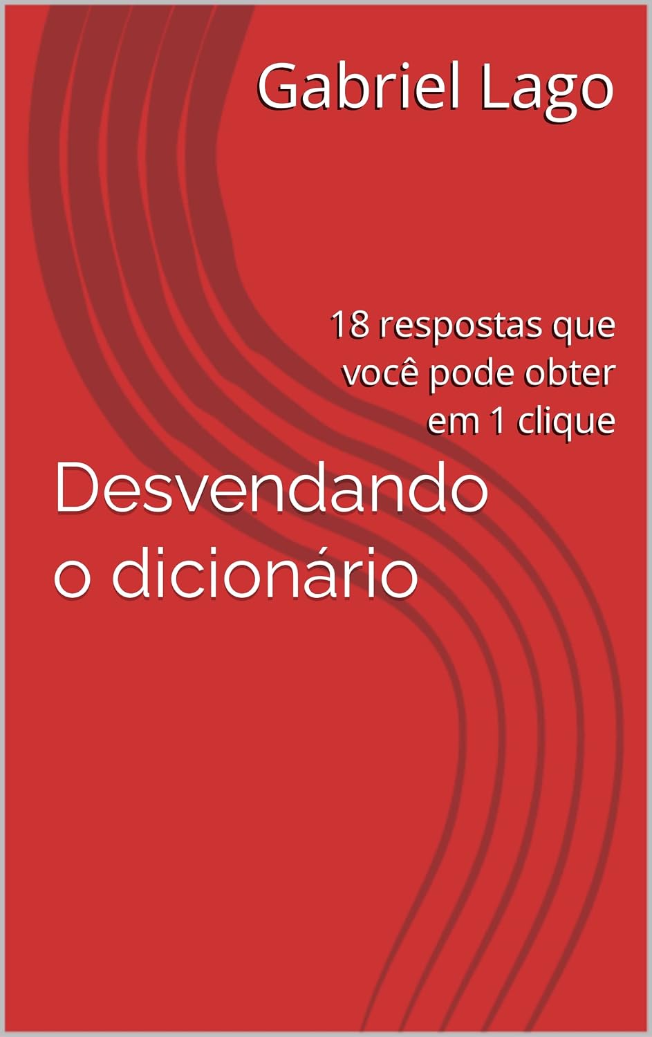 ler totalmente Desvendando o dicionário: 18 respostas que você pode obter em 1 clique