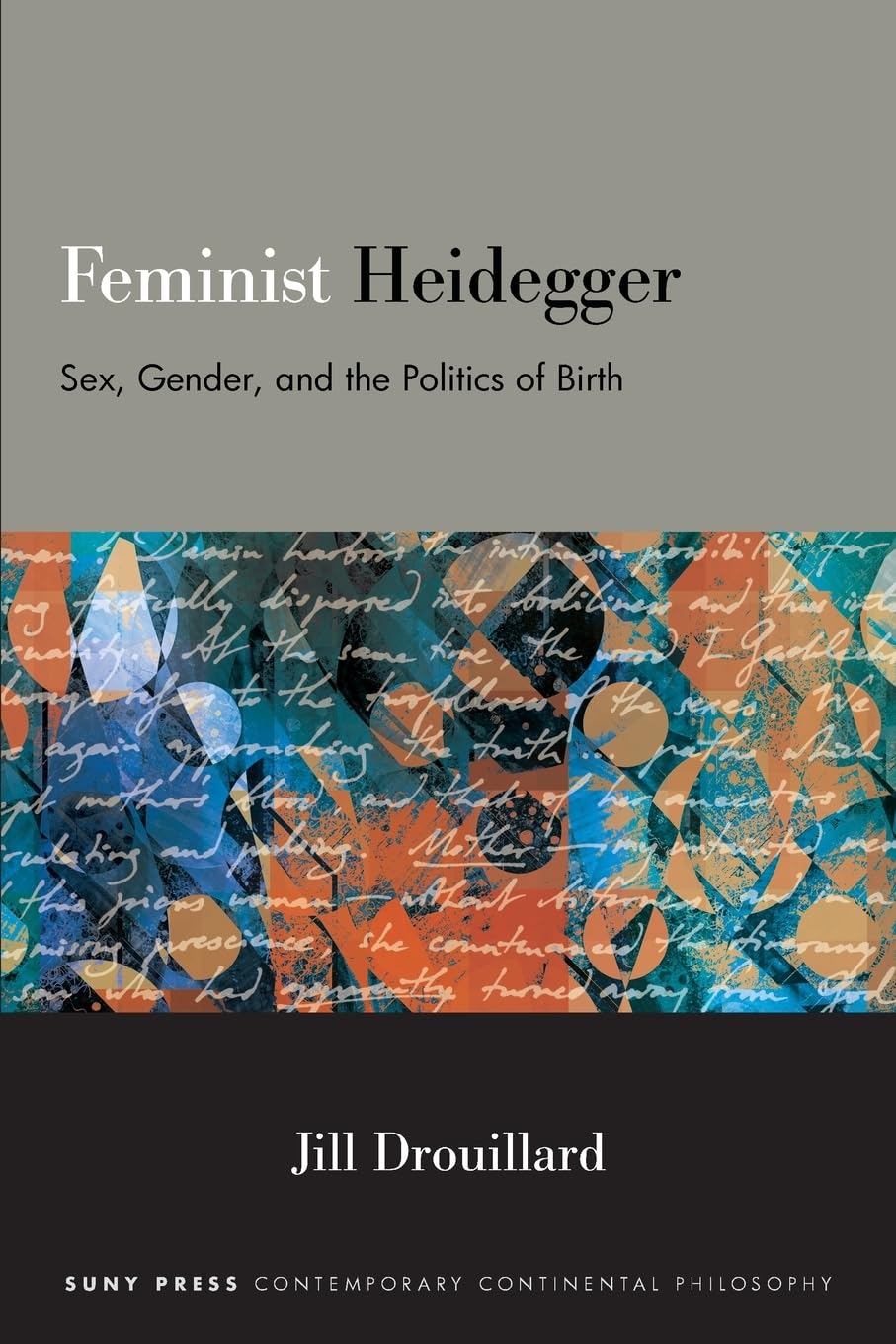 Feminist Heidegger: Sex, Gender, and the Politics of Birth baixar o livro de graça