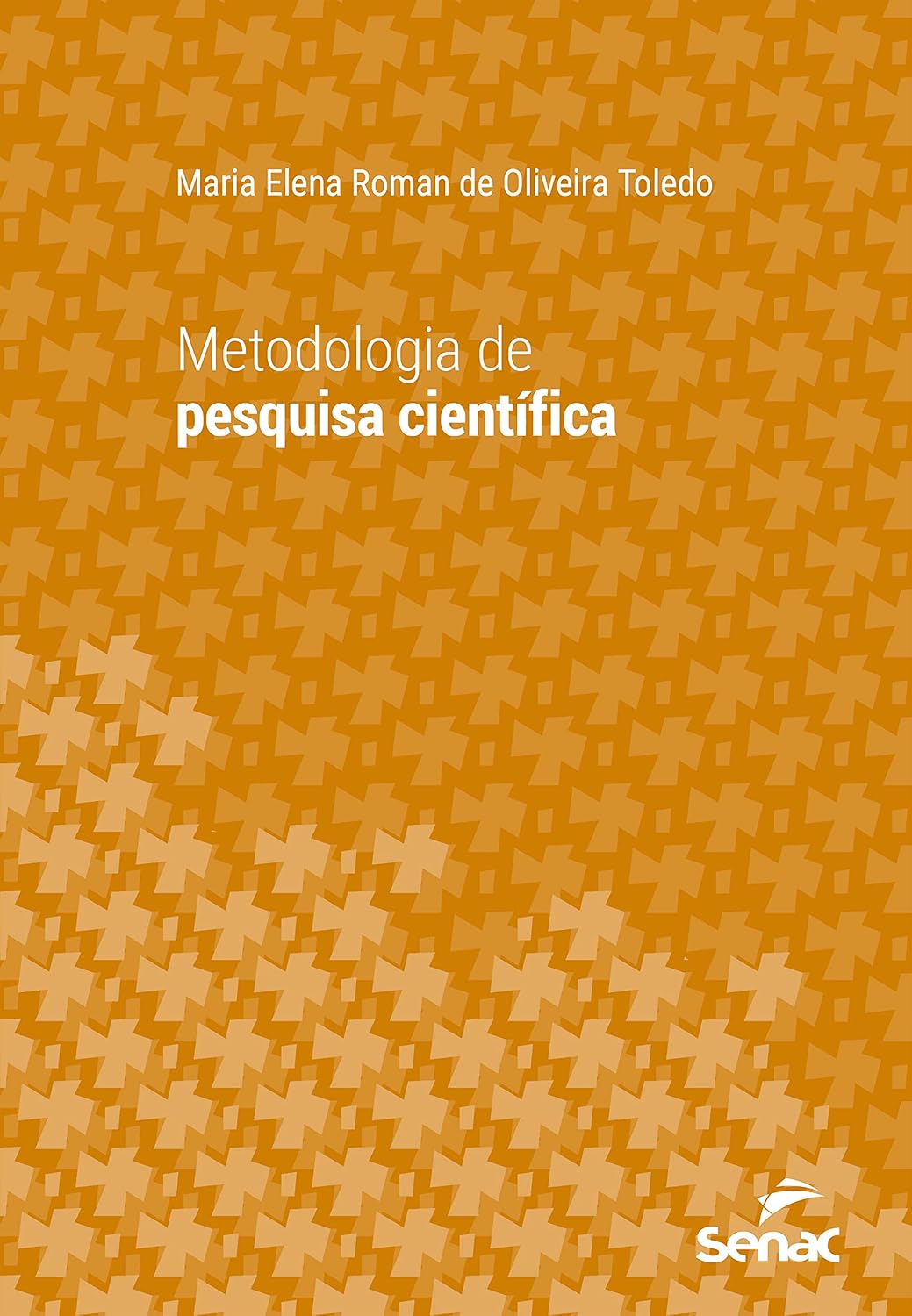 Metodologia de pesquisa científica (Série universitária) baixar o livro de graça