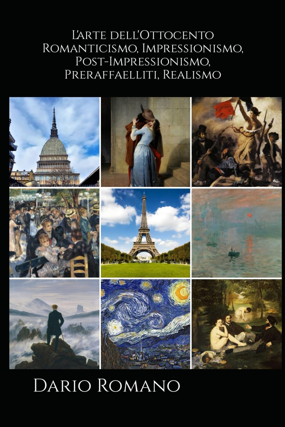 ler totalmente L'arte dell'Ottocento: Romanticismo, Impressionismo, Post-Impressionismo, Preraffaelliti, Realismo (L'arte dall'Ottocento al Novecento) (Italian Edition)