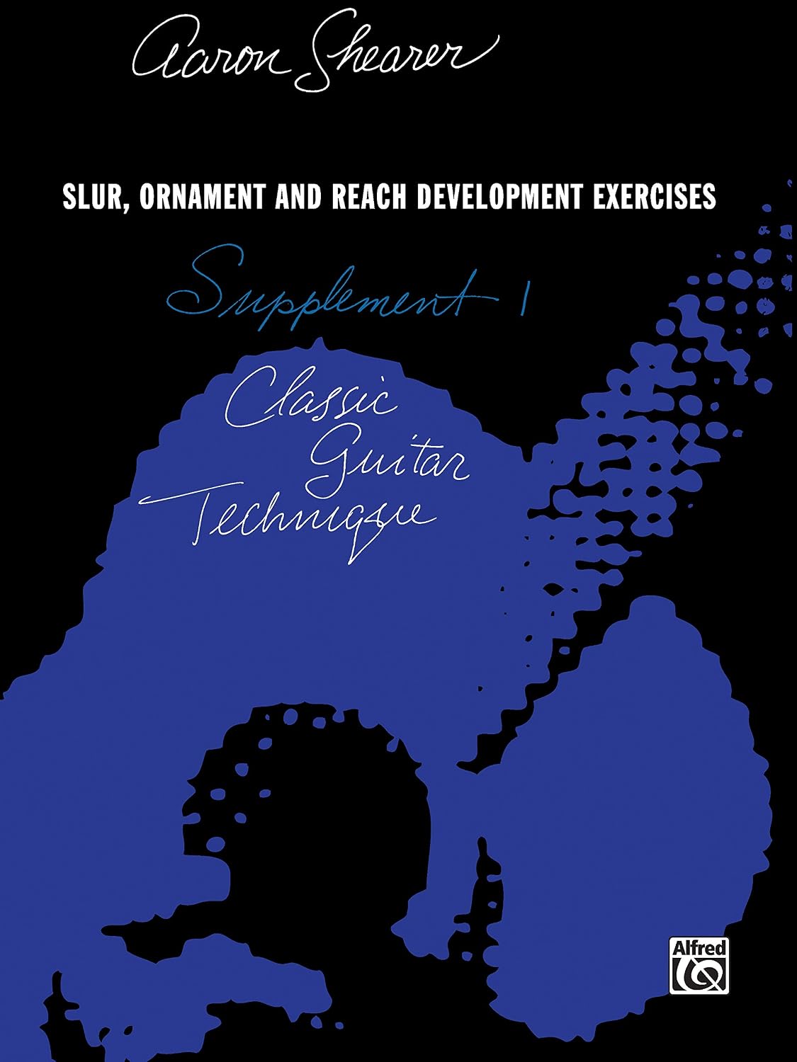 Slur, Ornament and Reach Development Exercises: Supplement I