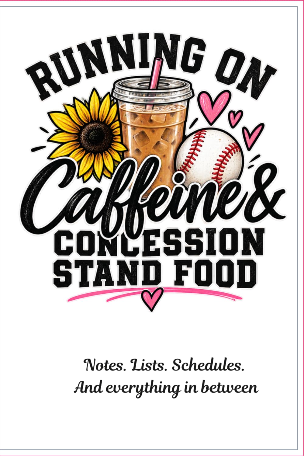 ler totalmente Running on Caffeine & Concession Stand Food: A Funny Baseball & Softball Mom Notebook: 119 Lined Pages | 6x9 Notebook for Team Moms, Coaches' Wives & Sports Families