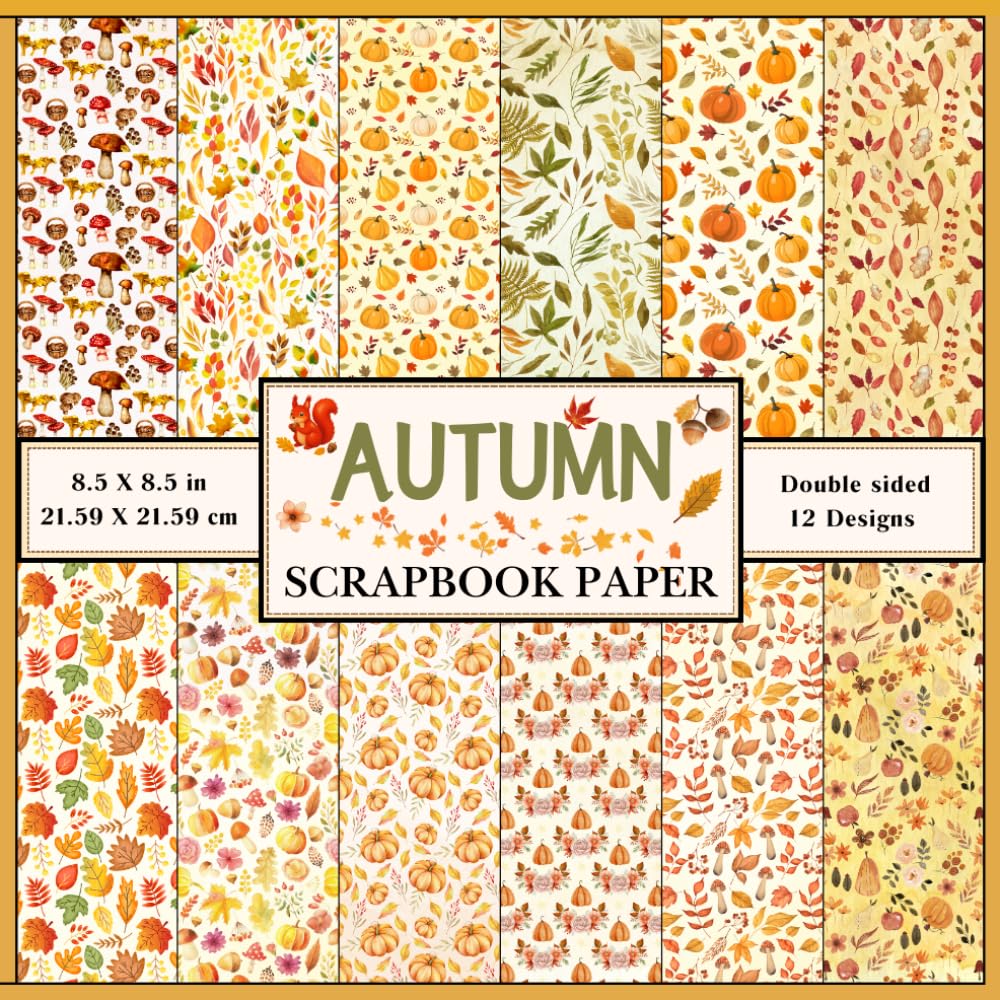 capítulo por capítulo baixar Autumn Scrapbooking Paper: Decorative double sided fall themed patterned craft paper sheets with leaf, pumpkin, mushrooms and more designs for... making, collage, decoupage, and DIY projects
