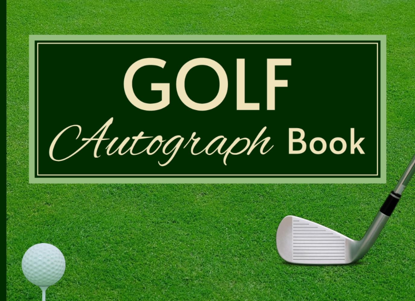 ler totalmente Golf Autograph Book: Memory Journal and Signature Keepsake for Junior Golfers and Professional Tournaments - Kids and Teens Edition