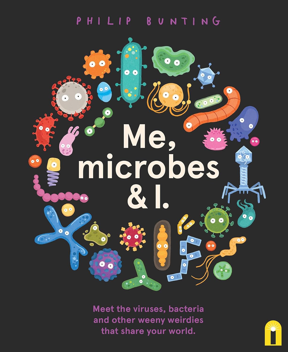 capítulo por capítulo baixar Me, Microbes and I: Meet the viruses, bacteria and other weeny weirdies that share your world.