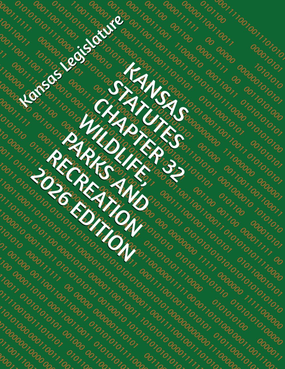 capítulo por capítulo baixar KANSAS STATUTES CHAPTER 32 WILDLIFE, PARKS AND RECREATION 2026 EDITION