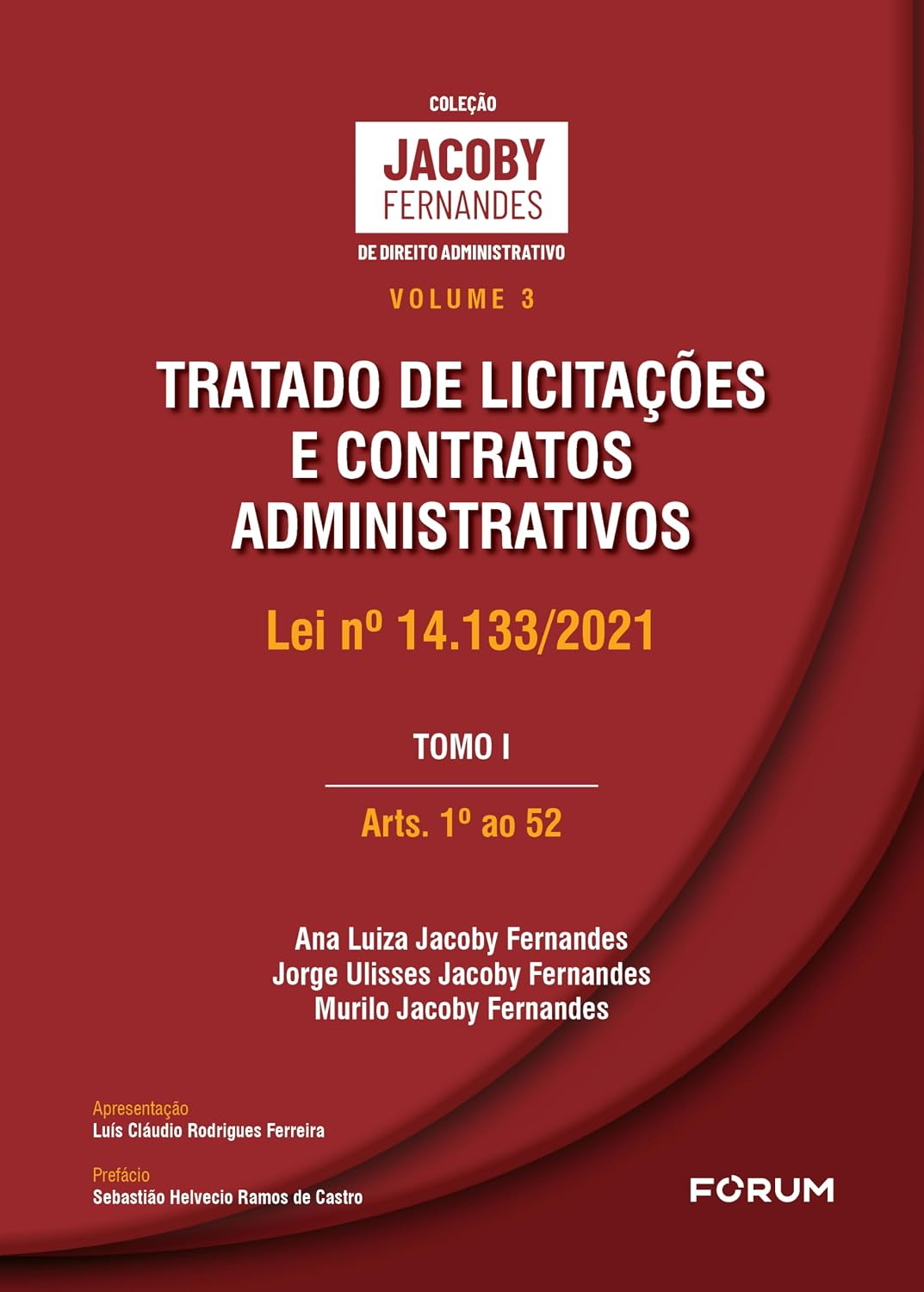 ler totalmente Tratado de licitações e contratos administrativos: lei no 14.133/2021 tomo i arts. 1o ao 52