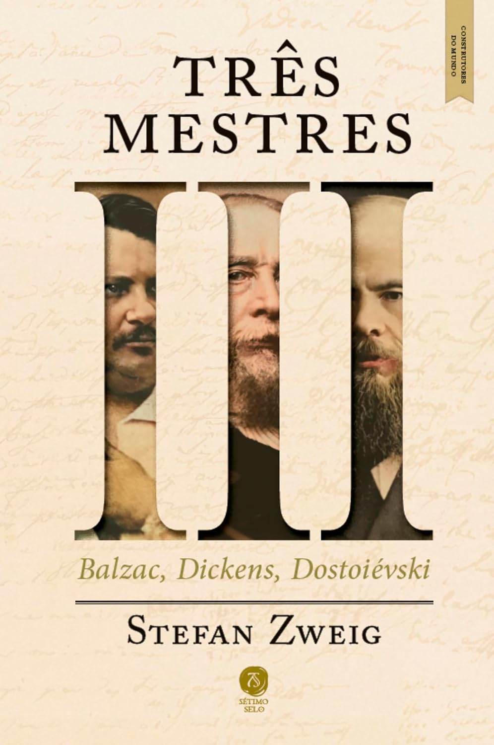 Três mestres: Balzac, Dickens, Dostoiévski Construtores do mundo, vol. I baixar livro de graça