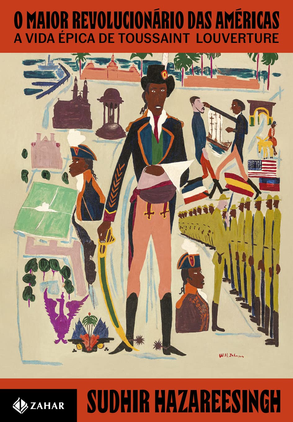 ler totalmente O maior revolucionário das Américas: A vida épica de Toussaint Louverture
