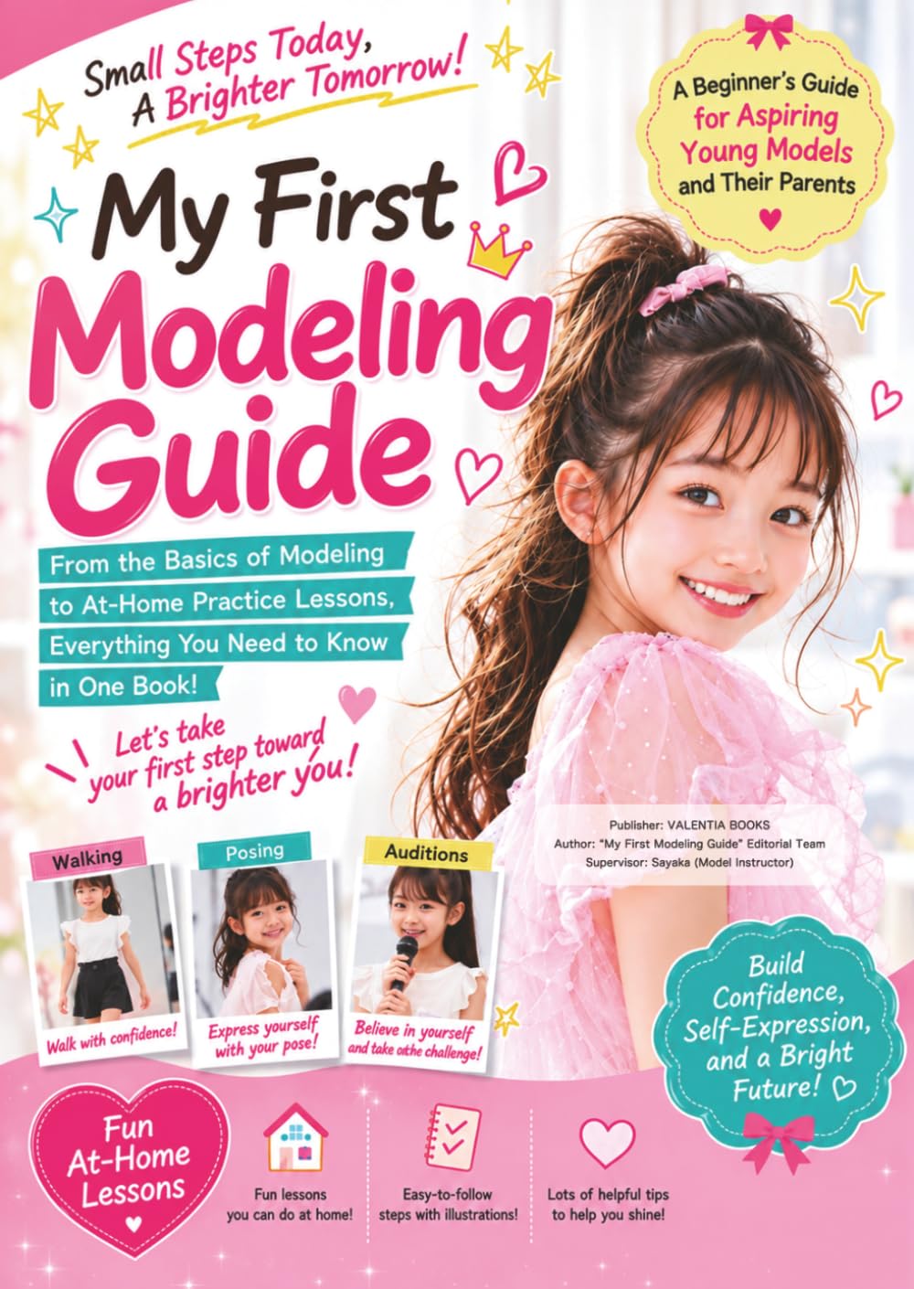 My First Modeling Guide: A Beginner’s Guide for Children and Parents Who Dream of Modeling baixar o livro de graça