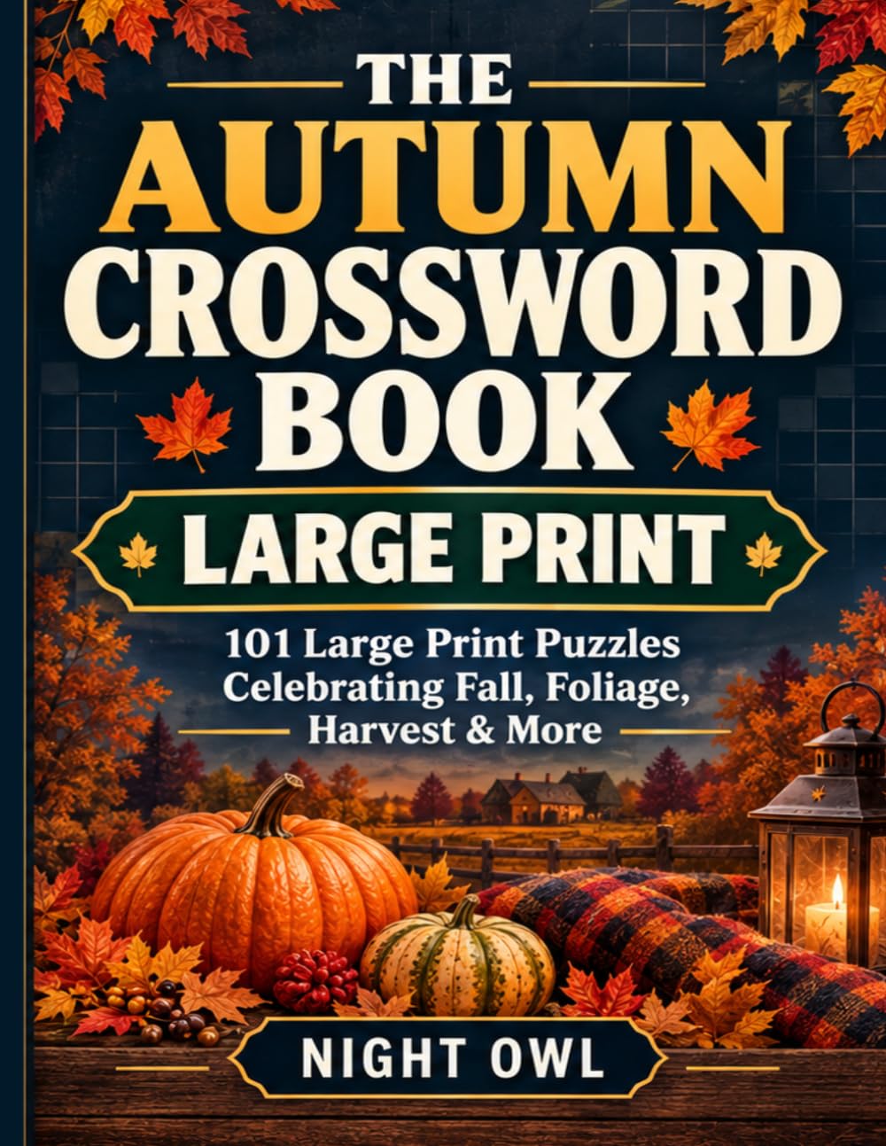 ler totalmente The Autumn Crossword Book: 101 Large Print Puzzles Celebrating Fall, Foliage, Harvest & More