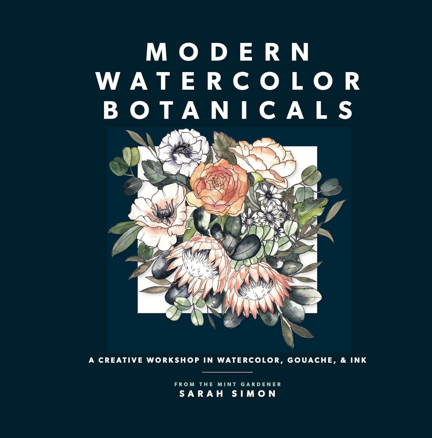 Modern Watercolor Botanicals: A Creative Workshop in Watercolor, Gouache, & Ink baixar livro de graça