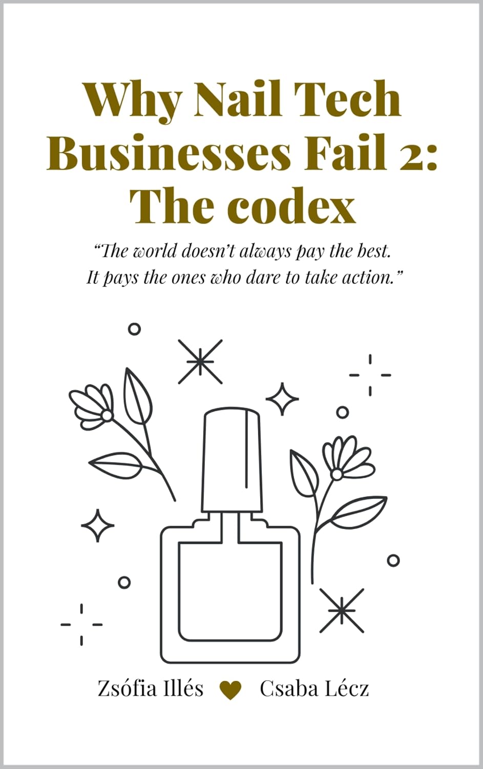 ler totalmente Why Nail Tech Businesses Fail 2: The Codex (English Edition)