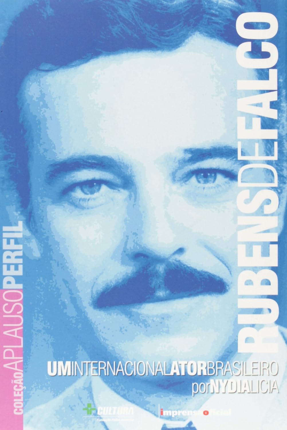 Rubens De Falco - Coleção Aplauso baixar livro de graça