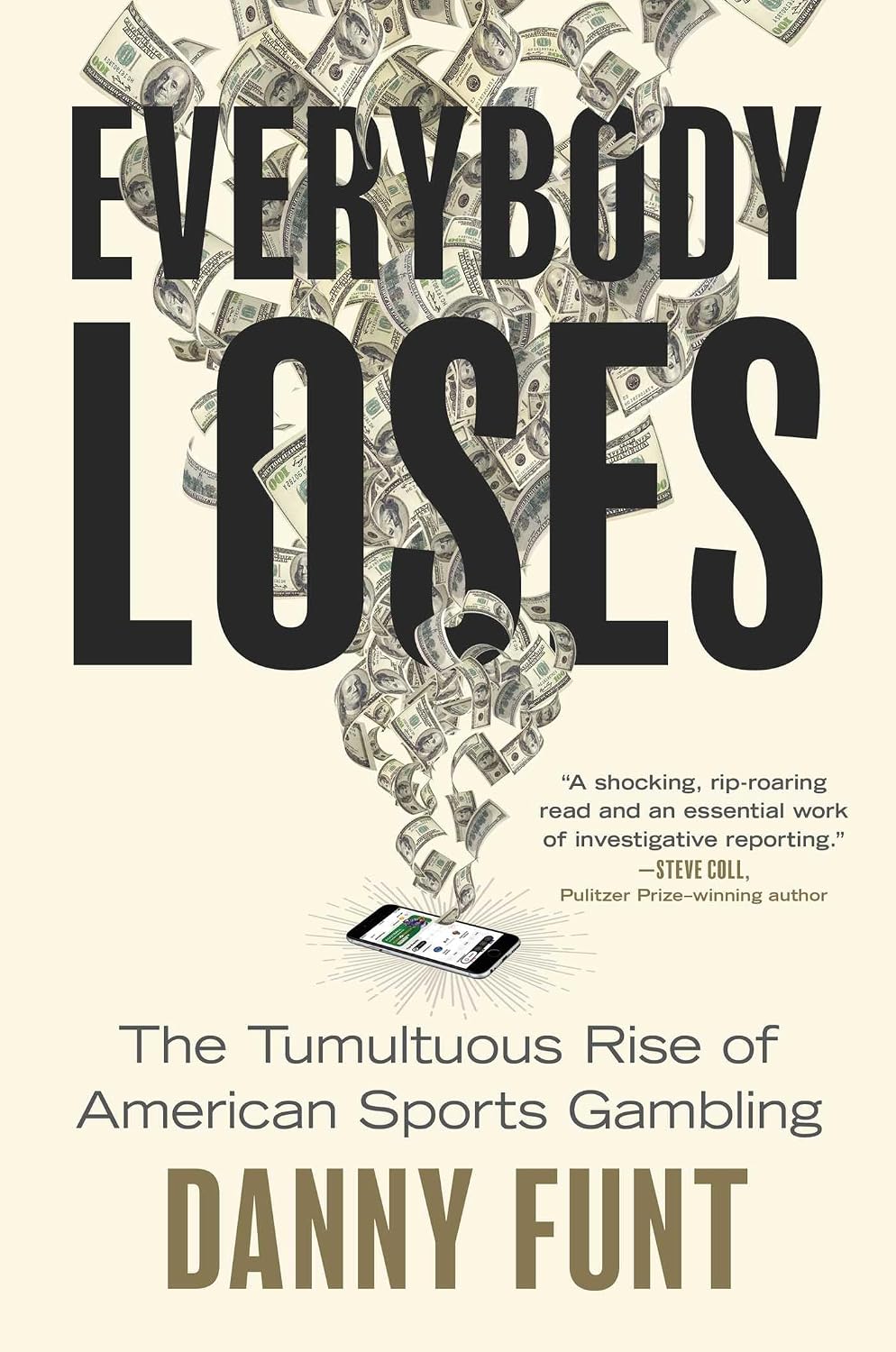 Everybody Loses: The Tumultuous Rise of American Sports Gambling (English Edition) baixar livro de graça