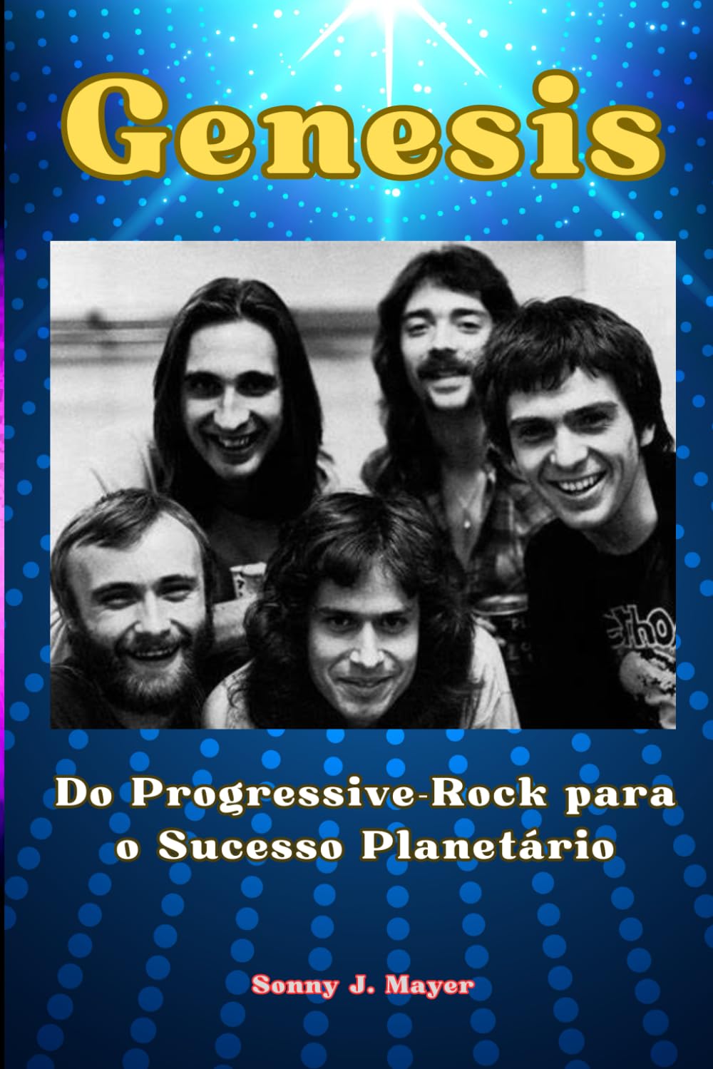 ler totalmente Genesis: Do Progressive-Rock para o Sucesso Planetário