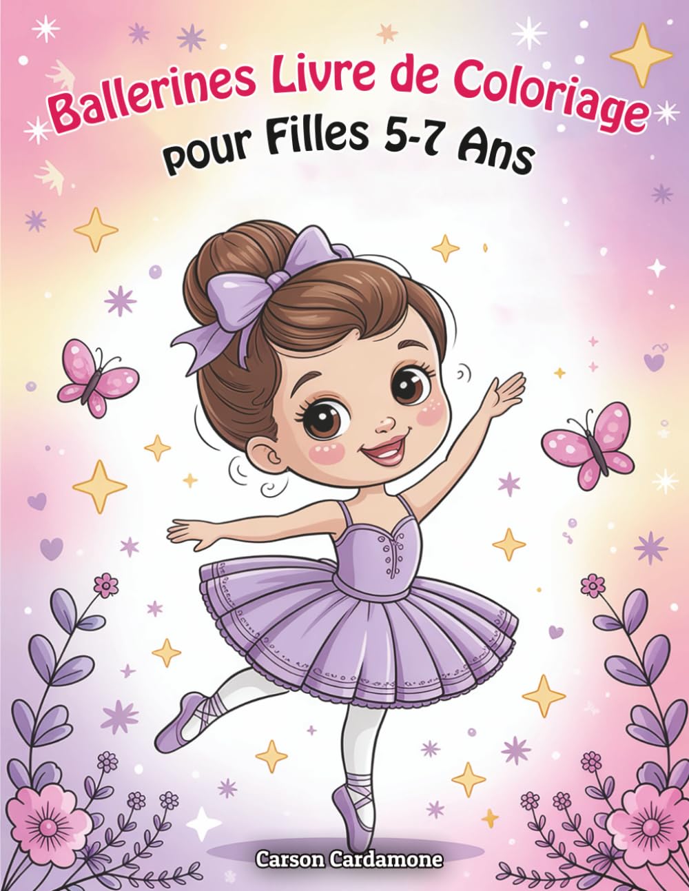 ler totalmente Ballerines Livre de Coloriage pour Filles 5-7 Ans: Univers de Ballet et Danse Un Joli Cadeau pour Toutes les Filles qui Aiment Rêver et s’exprimer en Bougeant