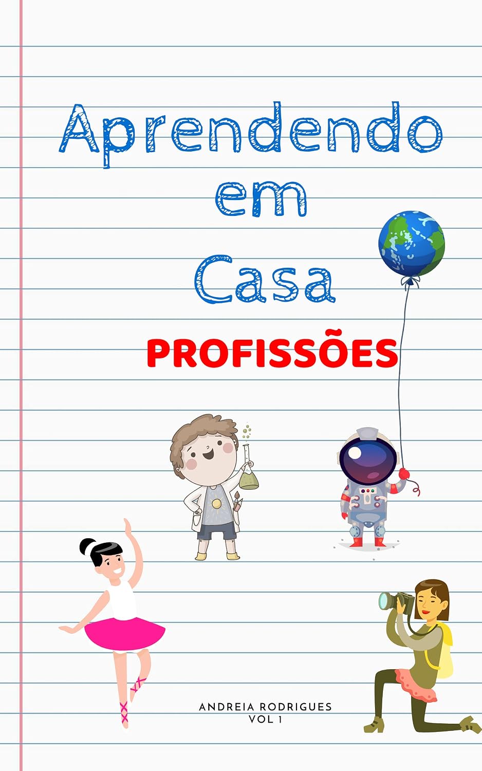 Aprendendo em Casa: Profissões baixar o livro de graça