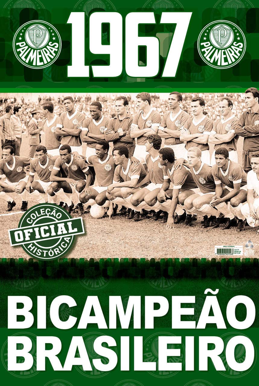 Coleção Oficial Histórica Palmeiras Edição 06 - Bicampeão Brasileiro de 1967