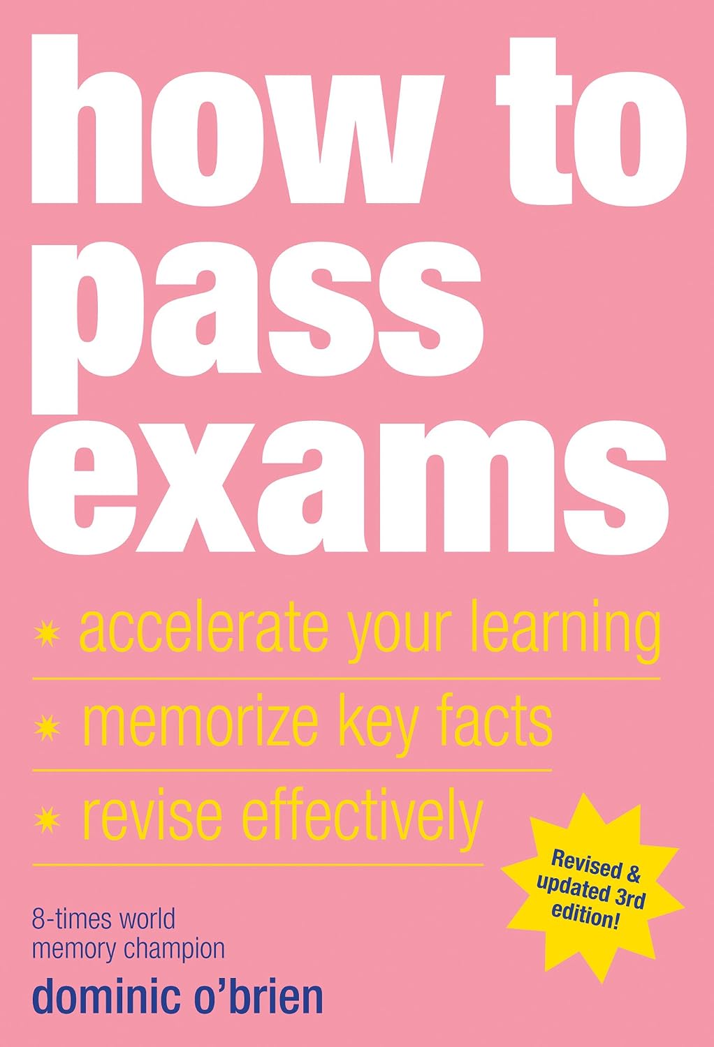 capítulo por capítulo baixar How To Pass Exams: Accelerate Your Learning, Memorize Key Facts, Revise Effectively (English Edition)