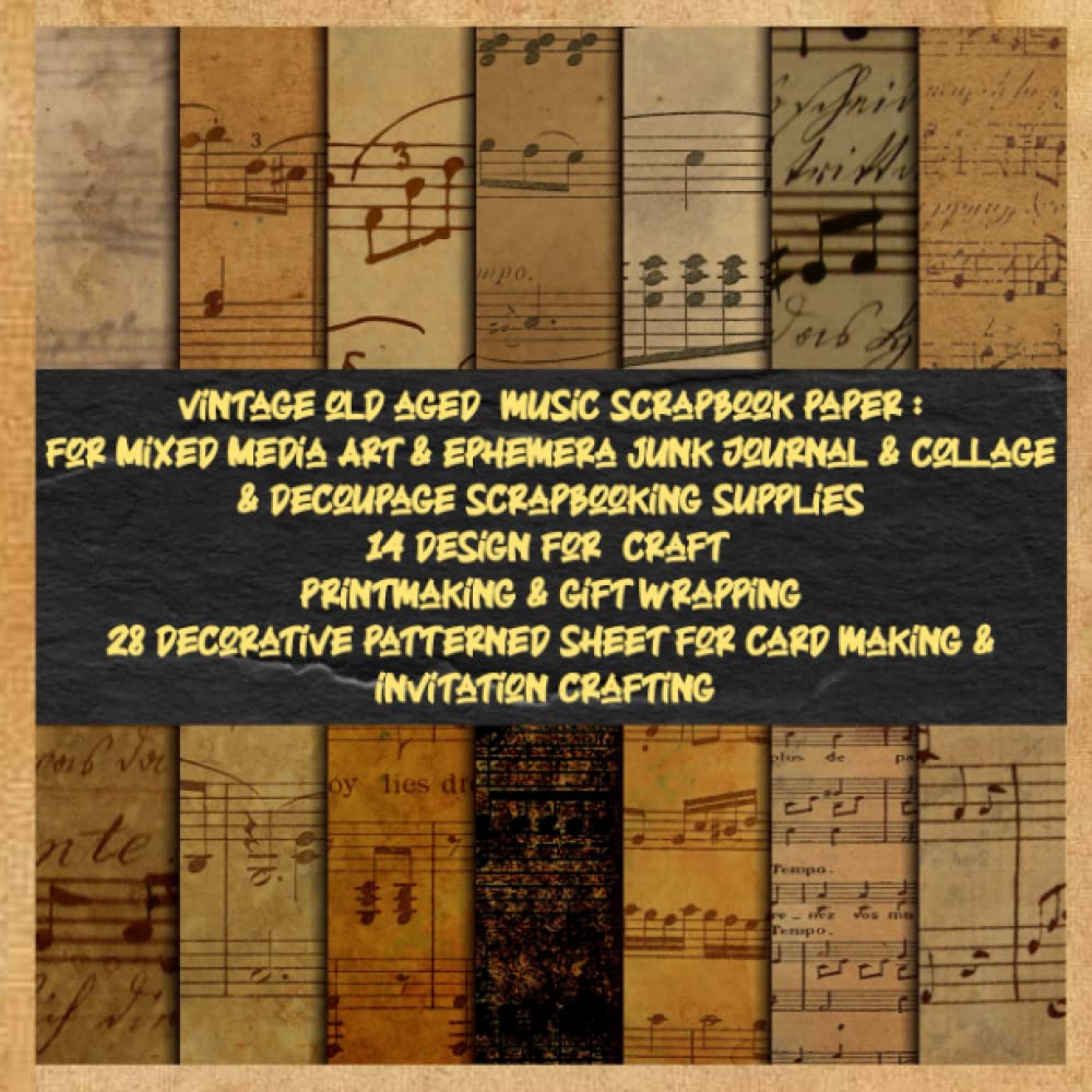 vintage old aged music scrapbook paper: for Mixed Media Art & ephemera junk Journal & collage & decoupage scrapbooking supplies 14 design for craft... sheet for card making & invitation crafting baixar livro de graça