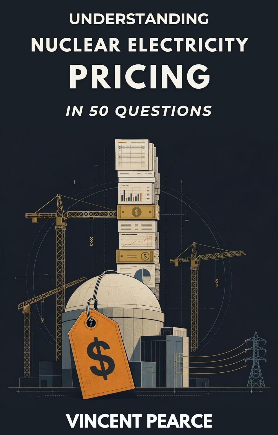 Understanding Nuclear Electricity Pricing in 50 Questions (English Edition) baixar livro de graça