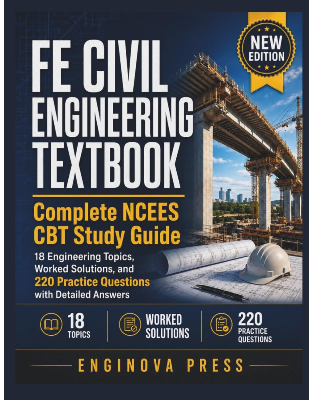 FE CIVIL ENGINEERING TEXTBOOK: Complete NCEES CBT Study Guide — 18 Engineering Topics, Worked Solutions, and 220 Practice Questions with Detailed Answers baixar o livro de graça
