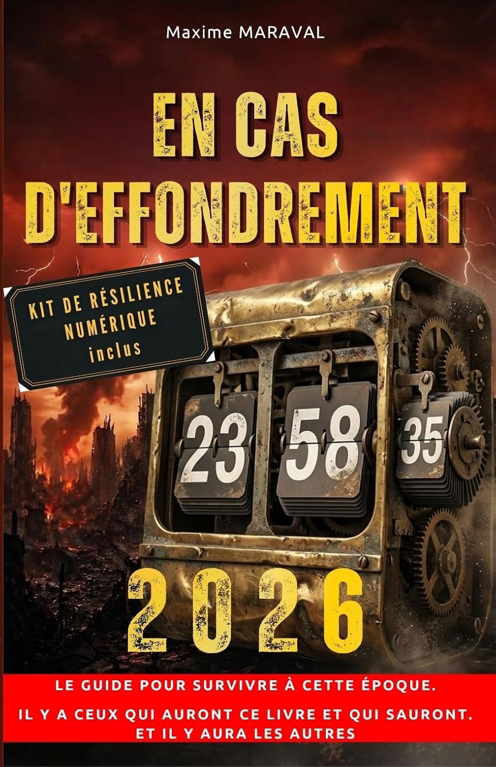 capítulo por capítulo baixar EN CAS D'EFFONDREMENT - 2026: Le guide pour survivre à cette époque. Il y a ceux qui auront ce livre et qui sauront... et les autres. (En cas d'éffondrement..) (French Edition)