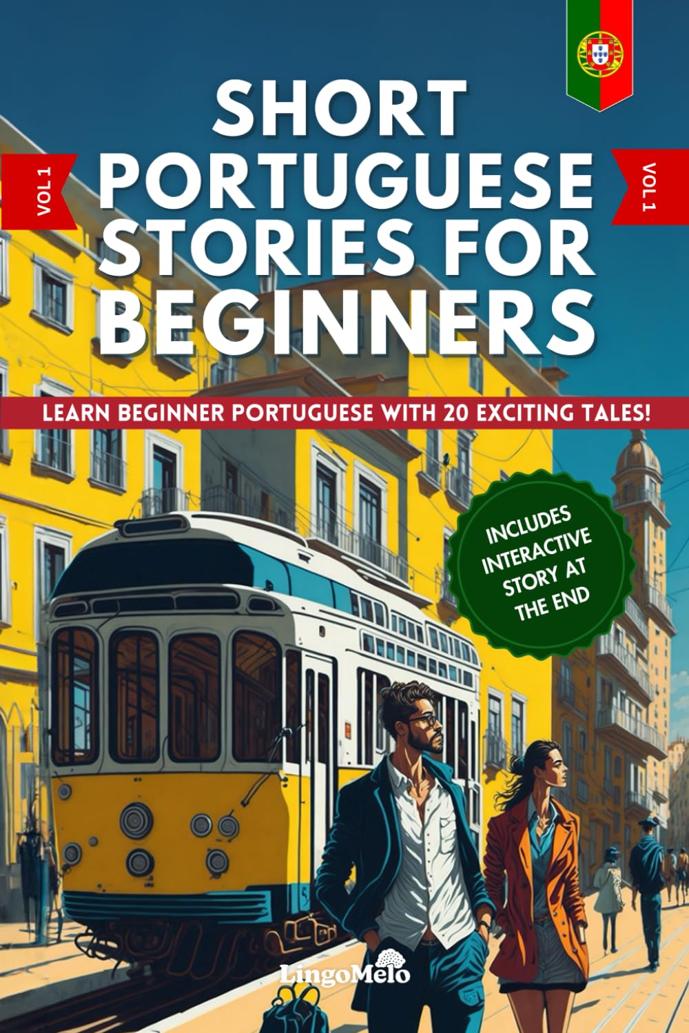 capítulo por capítulo baixar Short Portuguese Stories for Beginners: Learn Beginner Portuguese With 20 Exciting Tales! (Easy Portuguese Lessons)